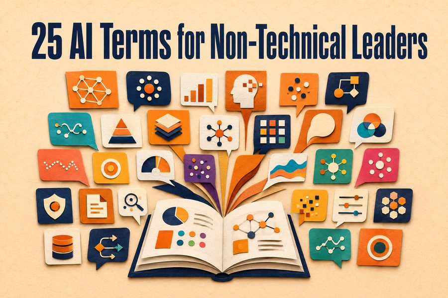 25 AI Terms for Non-Technical Leaders cover image