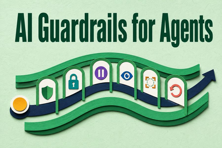 AI Guardrails for Agents cover image