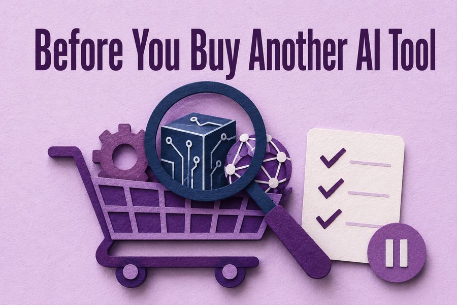 Before You Buy Another AI Tool cover image